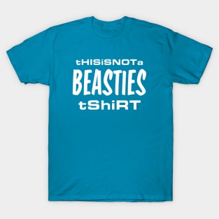 This is not a Beasties Shirt White T-Shirt